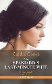 Produktbild: The Spaniard's Last-Minute Wife