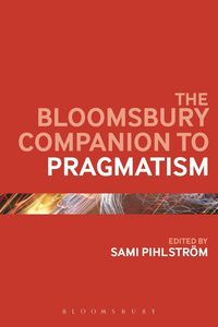 Produktbild: The Bloomsbury Companion to Pragmatism