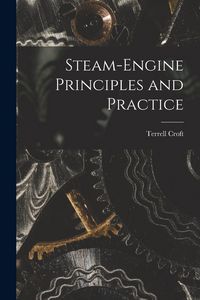 Produktbild: Steam-engine Principles and Practice