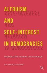 Produktbild: Altruism and Self-Interest in Democracies