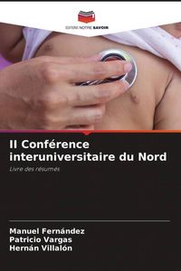 Produktbild: II Conf&eacute;rence interuniversitaire du Nord