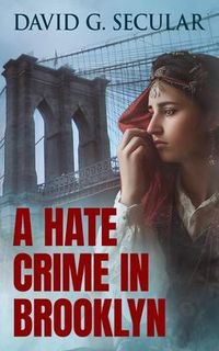 Produktbild: A Hate Crime in Brooklyn