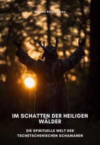 Produktbild: Im Schatten der heiligen W&auml;lder