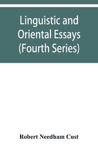 Produktbild: Linguistic and oriental essays. Written from the year 1861 to 1895 (Fourth Series)