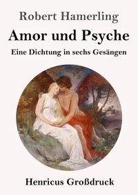 Produktbild: Amor und Psyche (Gro&szlig;druck)