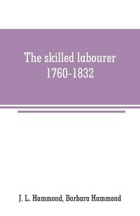 Produktbild: The skilled labourer, 1760-1832