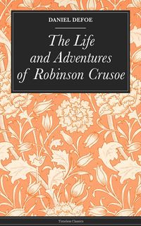 Produktbild: The Life and Adventures of Robinson Crusoe