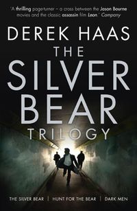 Bild vom Artikel The Silver Bear Trilogy vom Autor Derek Haas