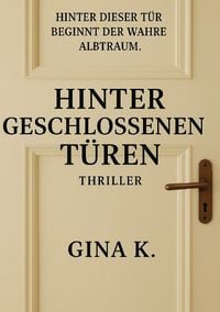 Produktbild: Hinter geschlossenen T&uuml;ren