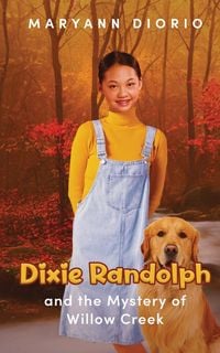 Produktbild: Dixie Randolph and the Mystery of Willow Creek