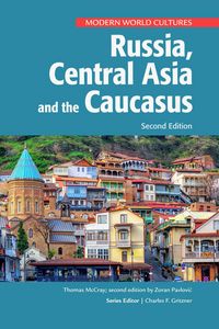 Produktbild: Russia, Central Asia, and the Caucasus, Second Edition (Ls Edition)