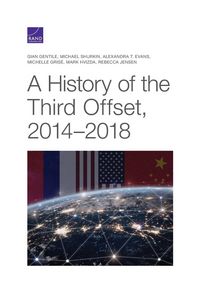Produktbild: A History of the Third Offset, 2014-2018