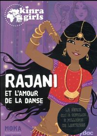 Produktbild: Kinra Girls : Rajani et l'amour de la danse