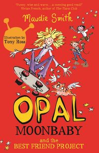 Produktbild: Opal Moonbaby: Opal Moonbaby and the Best Friend Project
