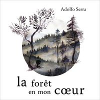 Produktbild: La Foret en Mon Coeur