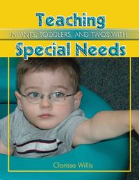 Produktbild: Teaching Infants, Toddlers, and Twos with Special Needs