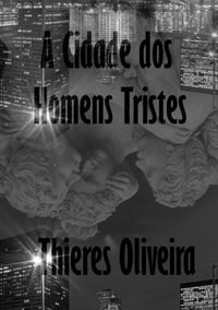 Produktbild: A Cidade Dos Homens Tristes