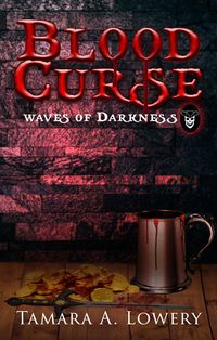 Produktbild: Blood Curse: Waves of Darkness Book 1 (Waves of Darkness: the Sisters of Power, #1)