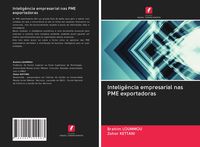 Produktbild: Intelig&ecirc;ncia empresarial nas PME exportadoras