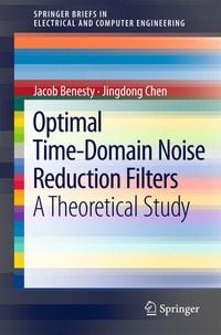 Produktbild: Optimal Time-Domain Noise Reduction Filters