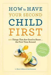 Produktbild: Colburn, K: How to Have Second Child First