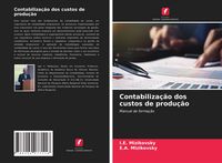 Produktbild: Contabiliza&ccedil;&atilde;o dos custos de produ&ccedil;&atilde;o