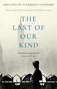 Produktbild: Clermont-Tonnerre, A: Last of Our Kind