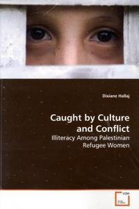 Produktbild: Hallaj, D: Caught by Culture and Conflict