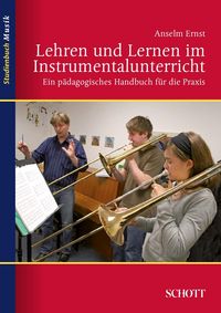 Produktbild: Lehren und Lernen im Instrumentalunterricht
