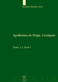 Produktbild: Livre I. Commentaire historique et math&eacute;matique, &eacute;dition et traduction du texte arabe. 1.2: Livre I: &Eacute;dition et traduction du texte grec