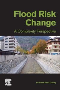 Produktbild: Zischg, A: Flood Risk Change