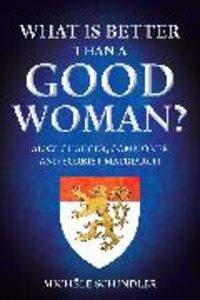 Produktbild: What is Better than a Good Woman?