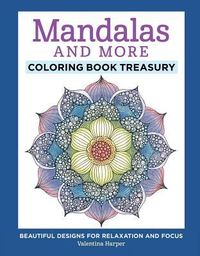 Produktbild: Mandalas and More Coloring Book Treasury