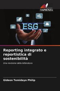 Produktbild: Reporting integrato e reportistica di sostenibilit&agrave;