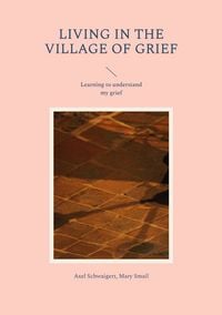 Produktbild: Living in the Village of Grief