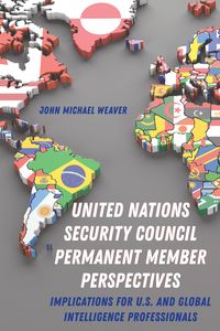 Produktbild: United Nations Security Council Permanent Member Perspectives