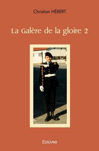Produktbild: La galere de la gloire - tome 2