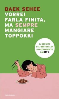 Produktbild: Vorrei farla finita, ma sempre mangiare toppokki