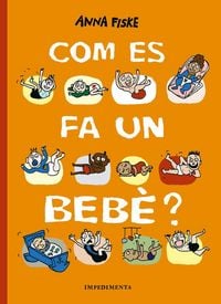 Produktbild: Com es fa un beb&egrave;?