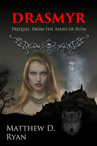 Produktbild: Drasmyr (Prequel: From the Ashes of Ruin)