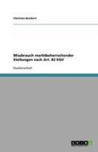 Produktbild: Missbrauch marktbeherrschender Stellungen nach Art. 82 EGV