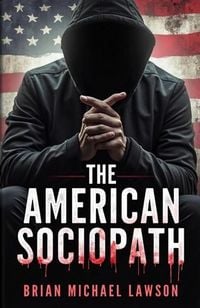 Produktbild: The American Sociopath