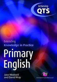 Produktbild: Primary English: Extending Knowledge in Practice