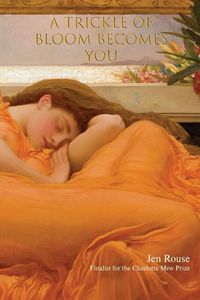 Produktbild: A Trickle of Bloom Becomes You