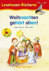 Bild vom Artikel Weihnachten gehört allen! / Silbenhilfe vom Autor Leyla Yawari