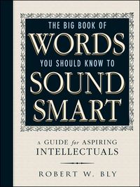 Produktbild: The Big Book Of Words You Should Know To Sound Smart
