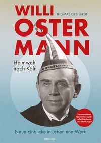 Produktbild: Willi Ostermann &ndash; Heimweh nach K&ouml;ln