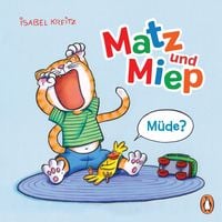 Produktbild: Matz & Miep - M&uuml;de?