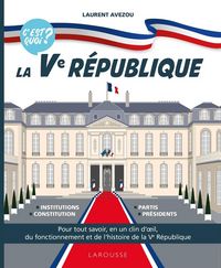 Produktbild: La Ve R&eacute;publique : c'est quoi ?