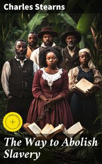 Produktbild: The Way to Abolish Slavery